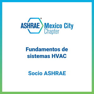 Curso Fundamentos de Sistemas HVAC (Socios ASHRAE)